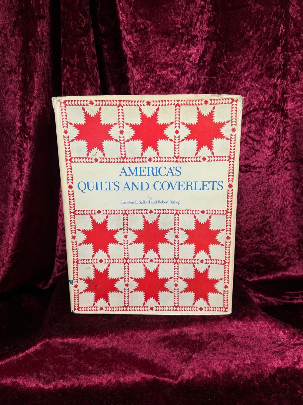 Vintage Hardcover Art Book America's Quilts and Coverlets Safford & Bishop 1974